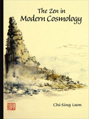 cover image of The Zen In Modern Cosmology